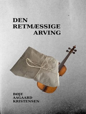 cover image of Den retmæssige arving
